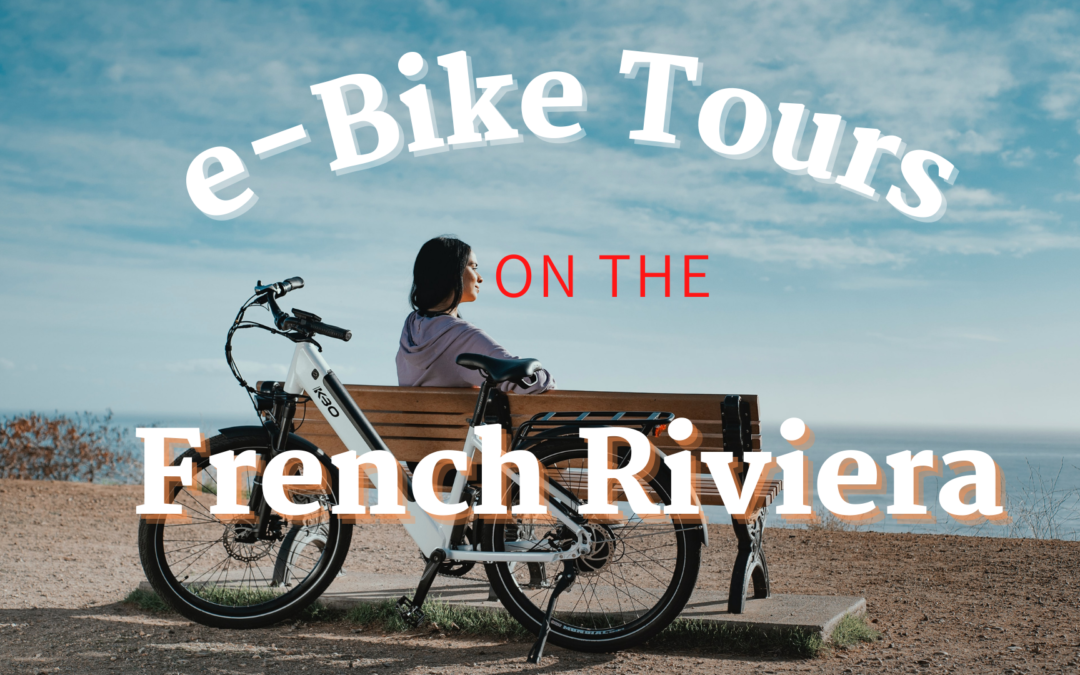 Discover the French Riviera with e-Bike Tours
